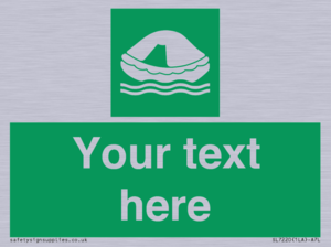 Custom sign safe condition Liferaft